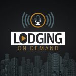 LODGING On Demand Podcast